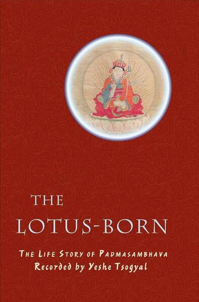 The Lotus Born The Life Story Of Padmasambhava Ksi Ki